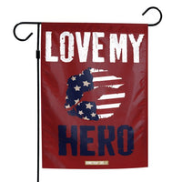 Support America Patriotic 12" x 18" Garden Flag - Love My Hero
