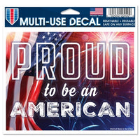 Support America Patriotic 4.5" x 5.75" Multi-Use Decal - Proud To Be An American