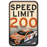Daniel Suarez NASCAR Speed Limit 200 11 x 17 Plastic Sign