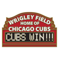 Chicago Cubs MLB Collectible Pin - Wrigley Field Sign/Cubs Win!!!